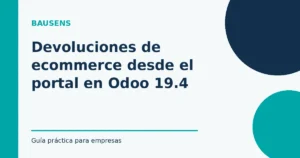 Devoluciones de ecommerce desde el portal en Odoo 19.4