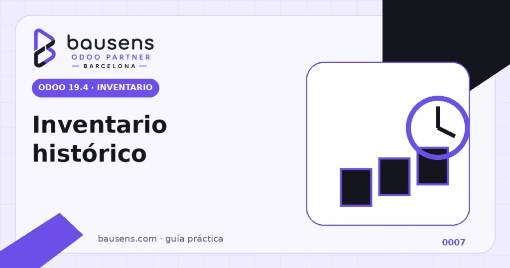 Consulta del inventario histórico de Odoo mediante fecha y hora