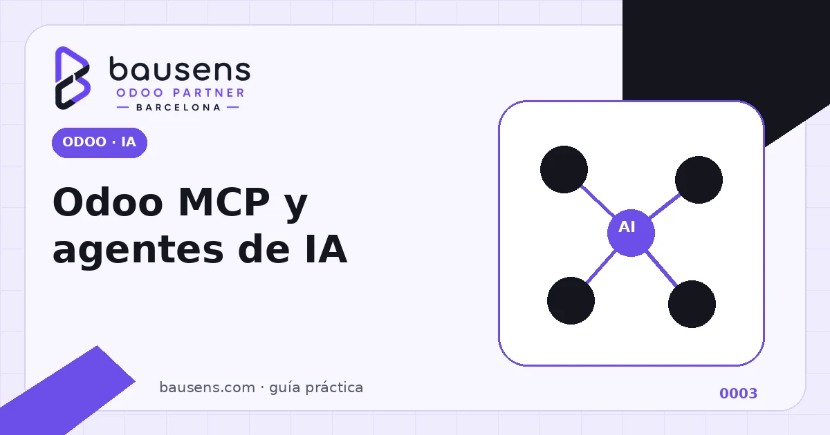 Odoo MCP: cómo conectar agentes de IA con el ERP